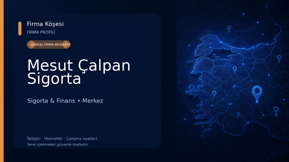 Mesut Çalpan Sigorta Sigorta & Finans