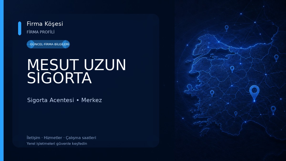 MESUT UZUN SİGORTA