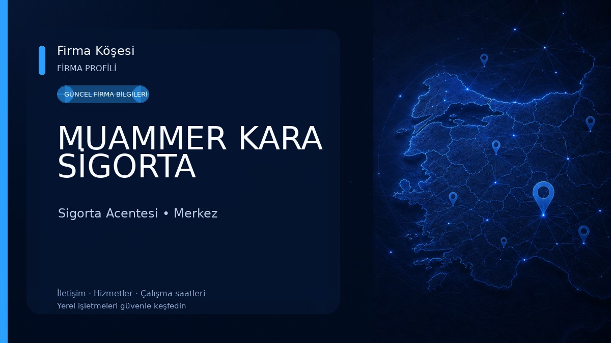 MUAMMER KARA SİGORTA