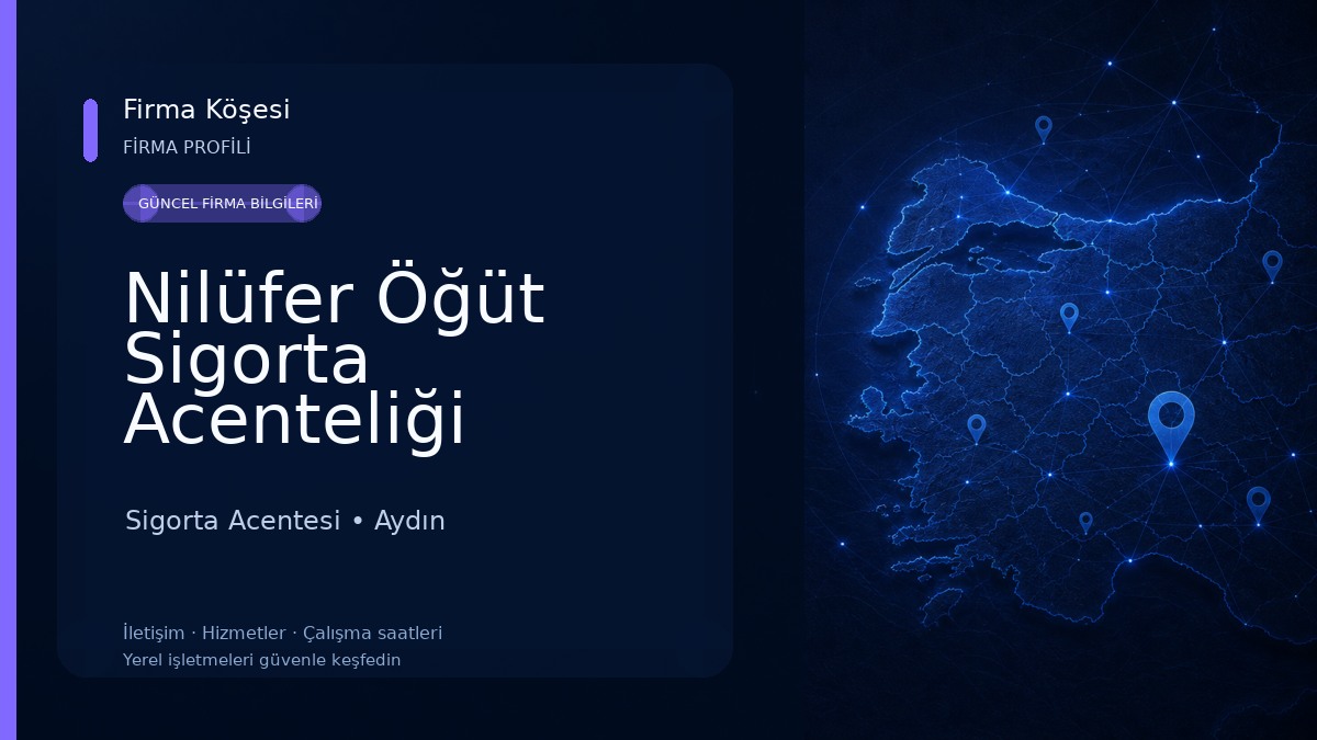 Nilüfer Öğüt Sigorta Acenteliği