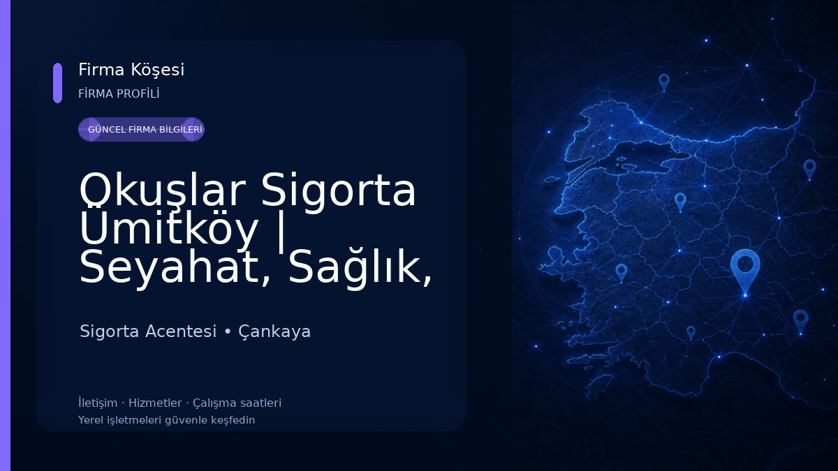Okuşlar Sigorta Ümitköy | Seyahat, Sağlık, Kasko, Trafik ve Konut Sigortası Sigorta Acentesi
