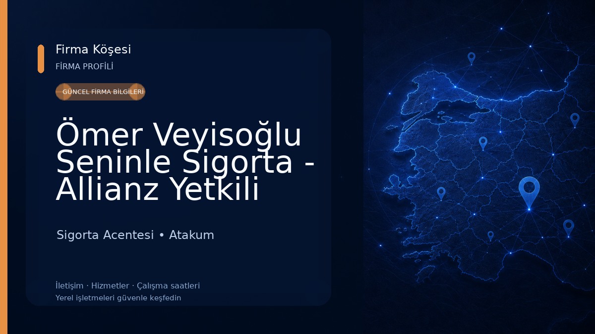 Ömer Veyisoğlu Seninle Sigorta - Allianz Yetkili Acentesi - Samsun Sigorta Acentesi