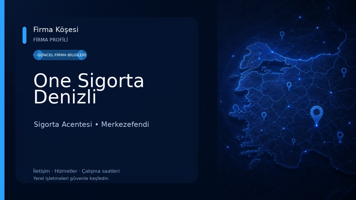 One Sigorta Denizli