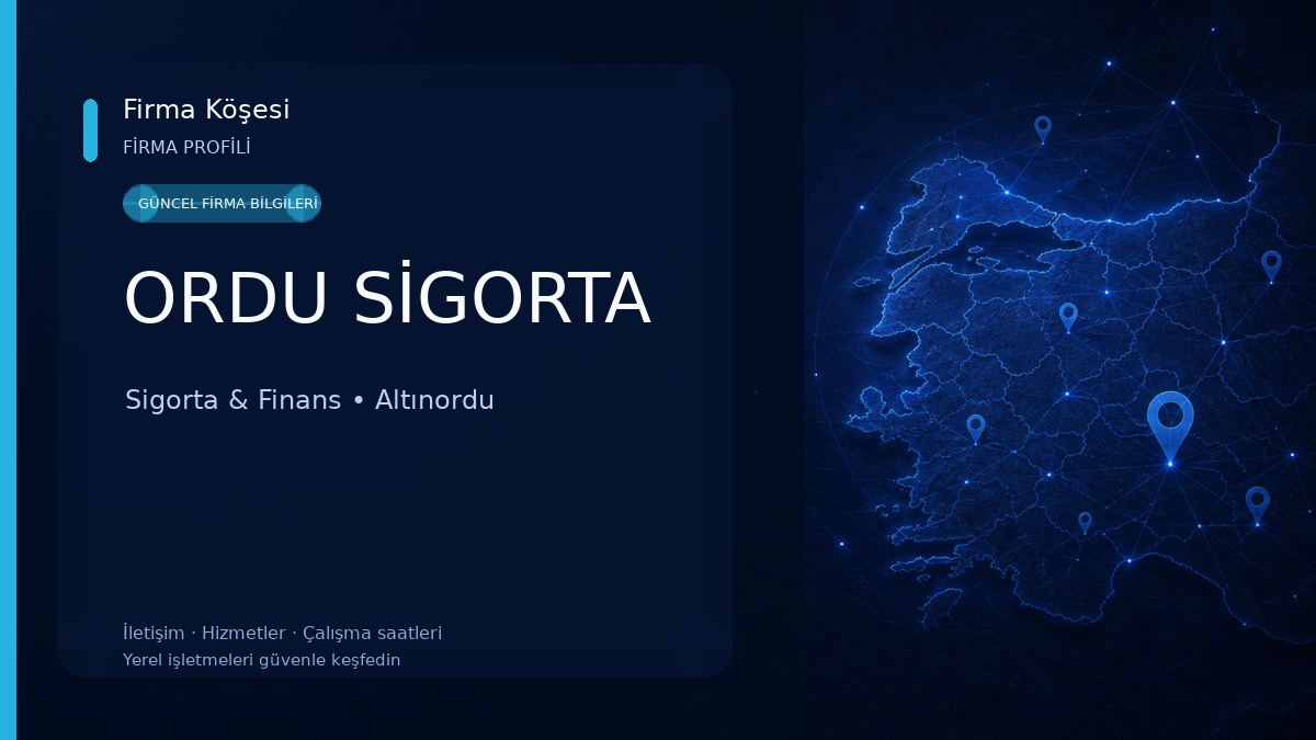 ORDU SİGORTA Sigorta & Finans