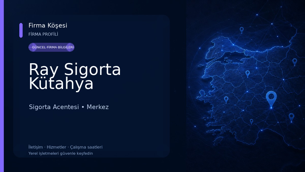 Ray Sigorta Kütahya