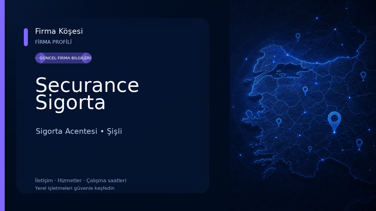 Securance Sigorta Sigorta Acentesi
