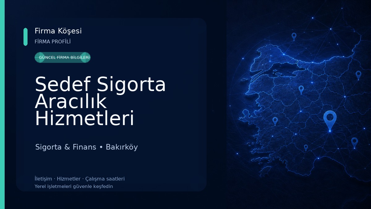 Sedef Sigorta Aracılık Hizmetleri Sigorta & Finans