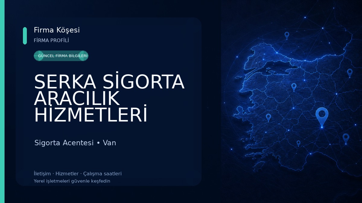 SERKA SİGORTA ARACILIK HİZMETLERİ 
