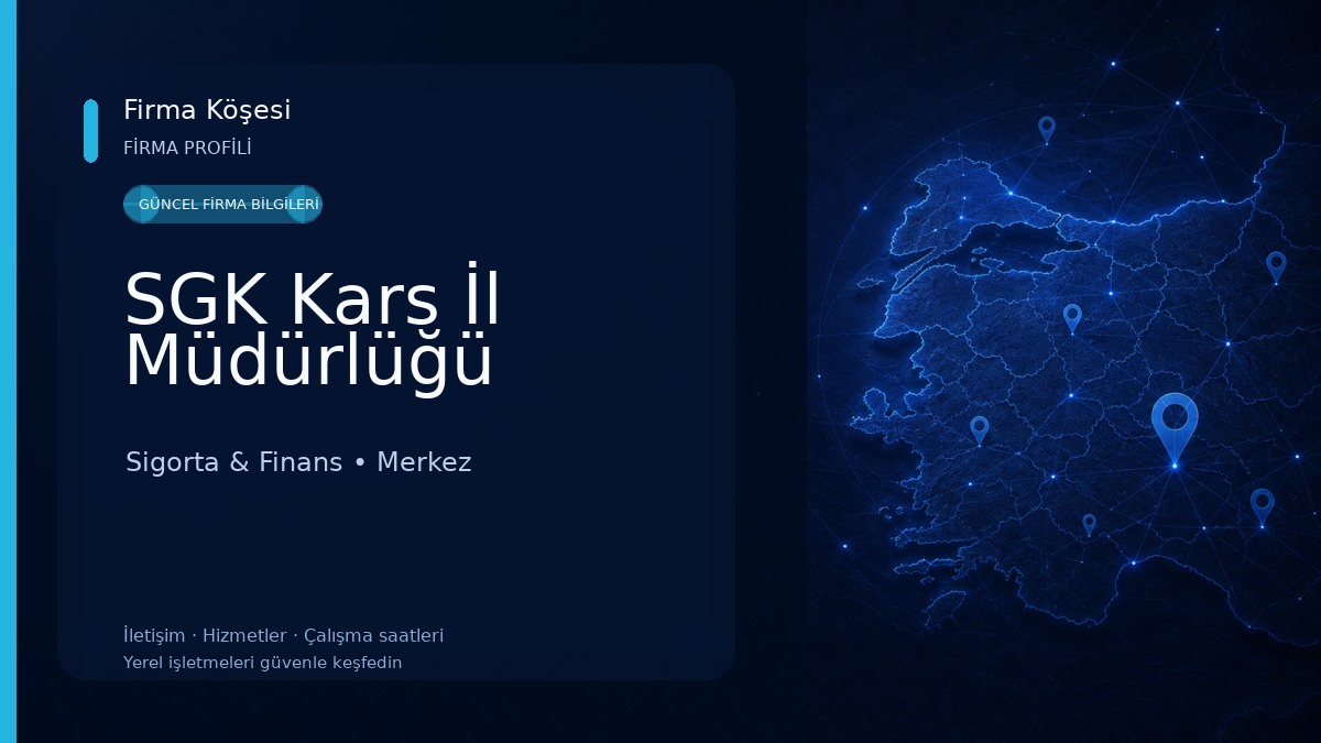 SGK Kars İl Müdürlüğü