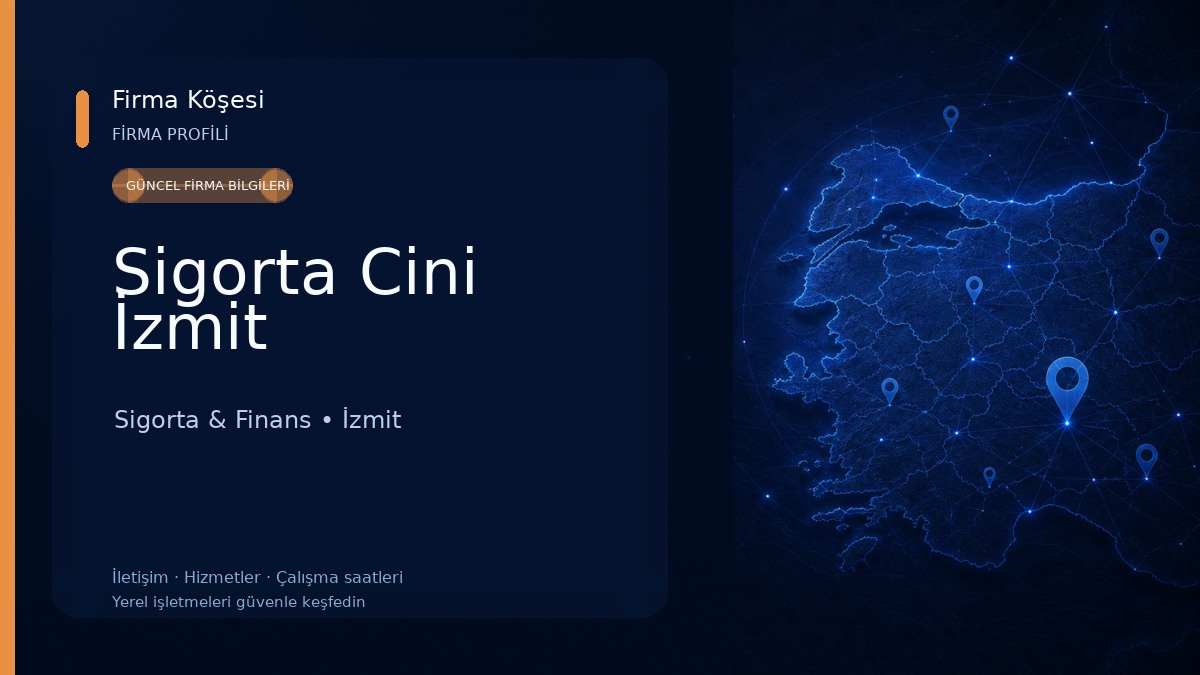 Sigorta Cini İzmit