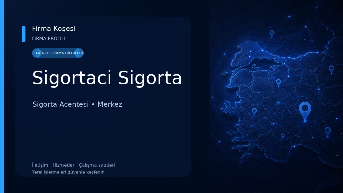 Sigortaci Sigorta