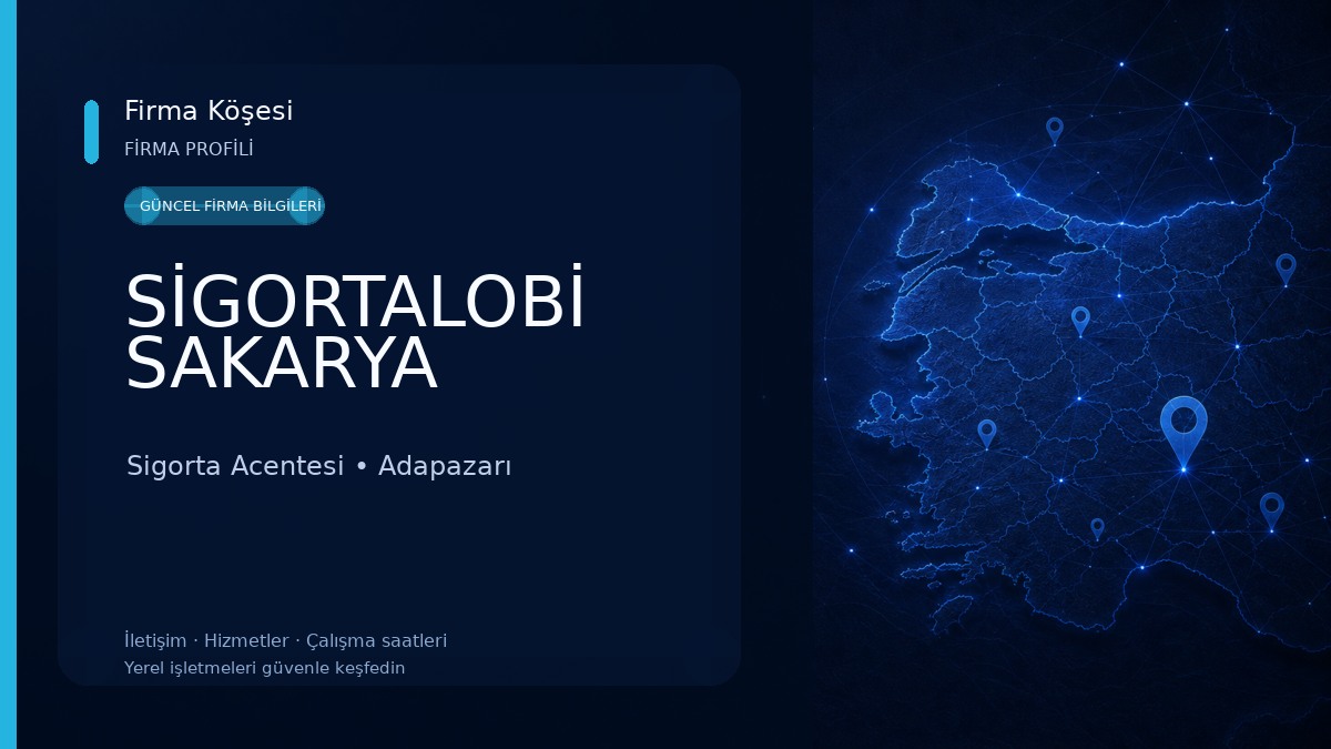 SİGORTALOBİ SAKARYA Sigorta Acentesi