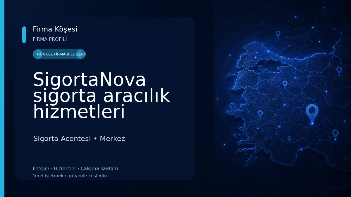 SigortaNova sigorta aracılık hizmetleri 