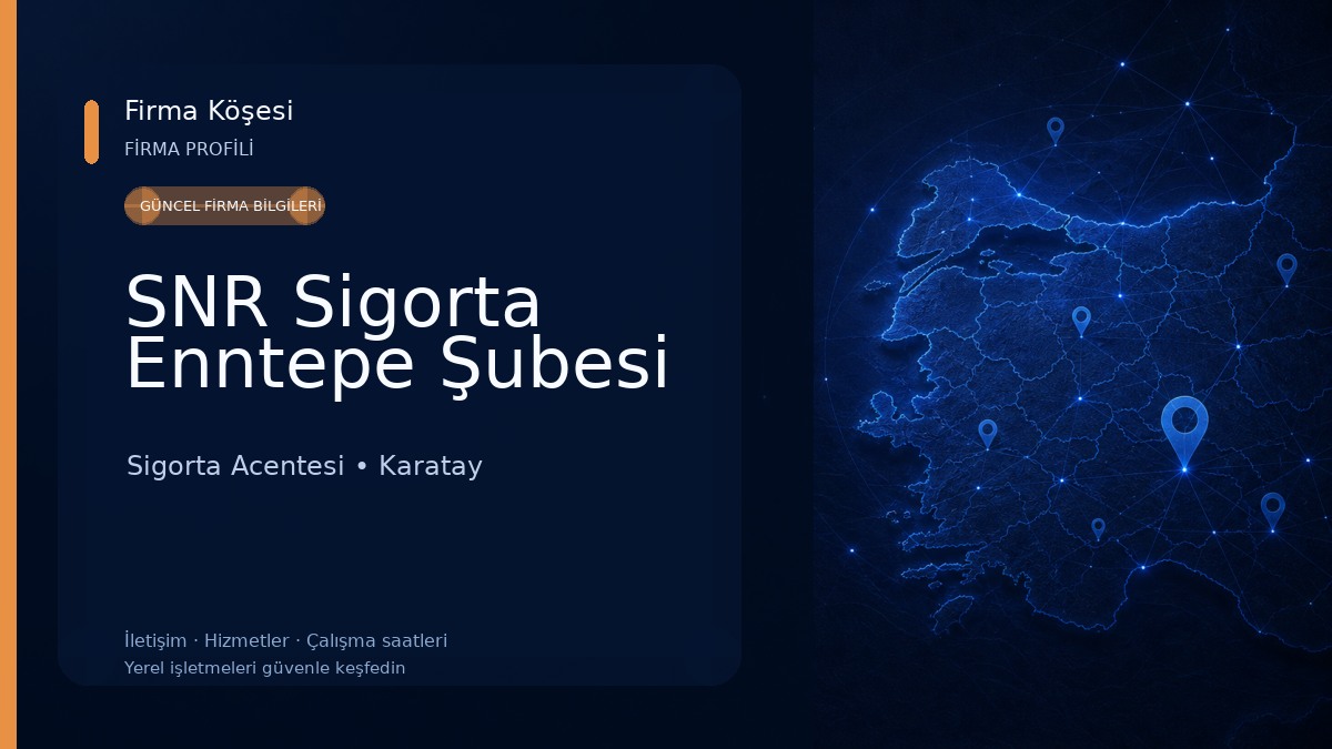 SNR Sigorta Enntepe Şubesi