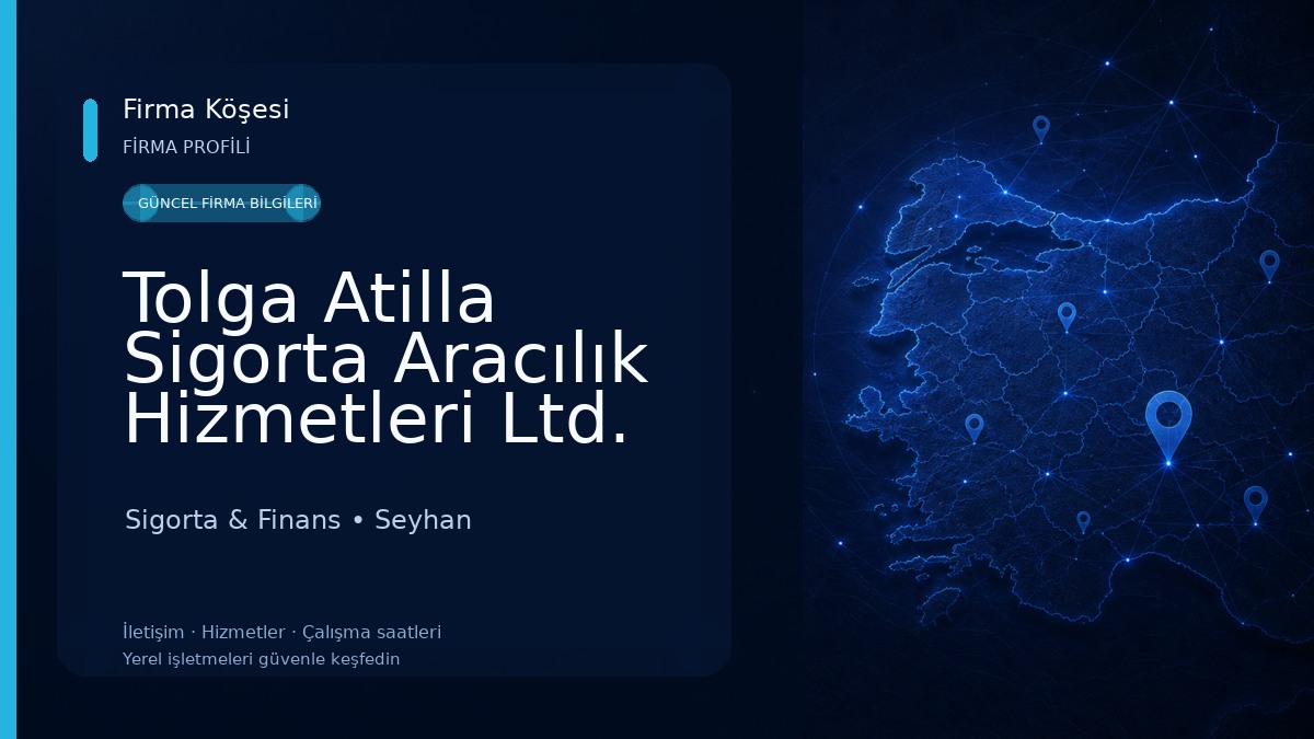 Tolga Atilla Sigorta Aracılık Hizmetleri Ltd. Şti. Sigorta & Finans