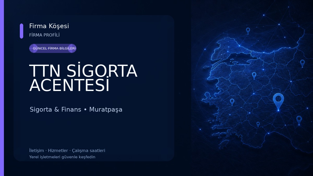 TTN SİGORTA ACENTESİ Sigorta & Finans