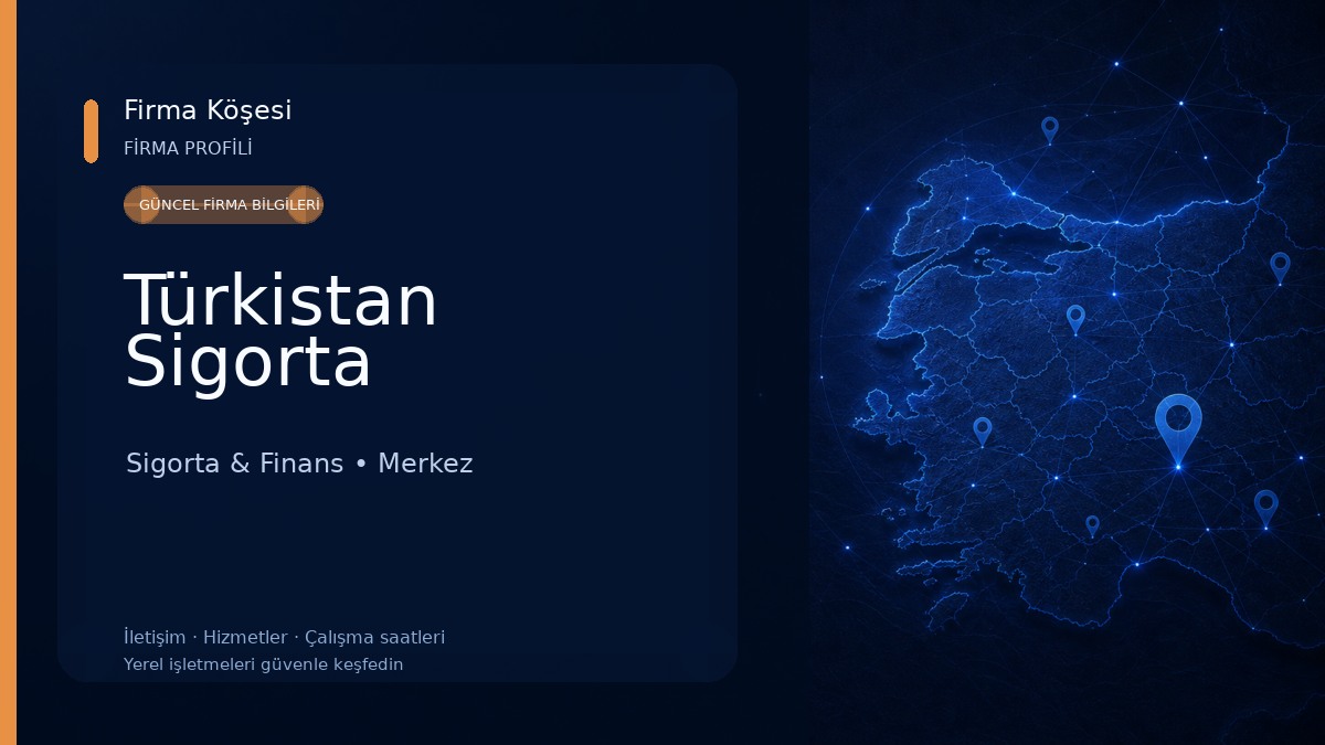 Türkistan Sigorta Sigorta & Finans