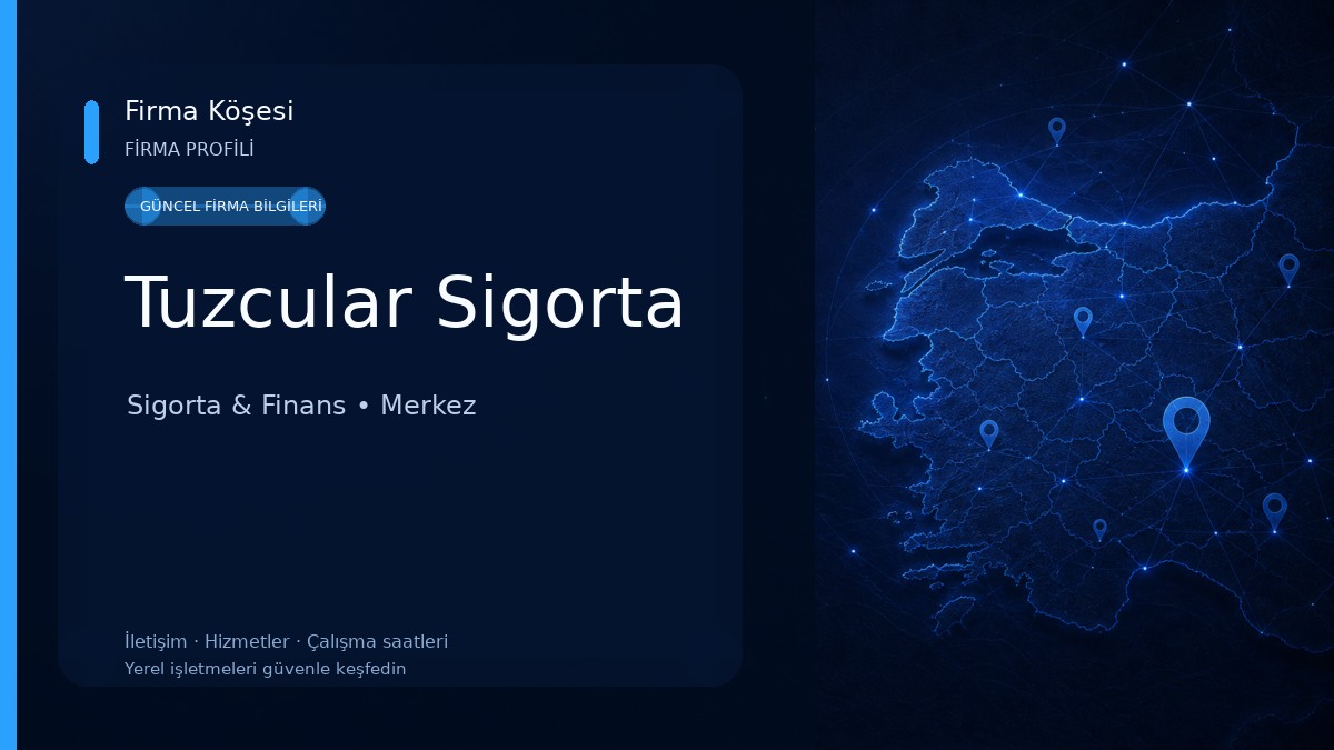 Tuzcular Sigorta
