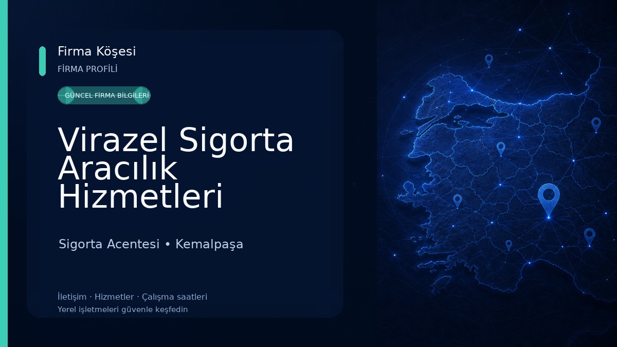 Virazel Sigorta Aracılık Hizmetleri Sigorta Acentesi