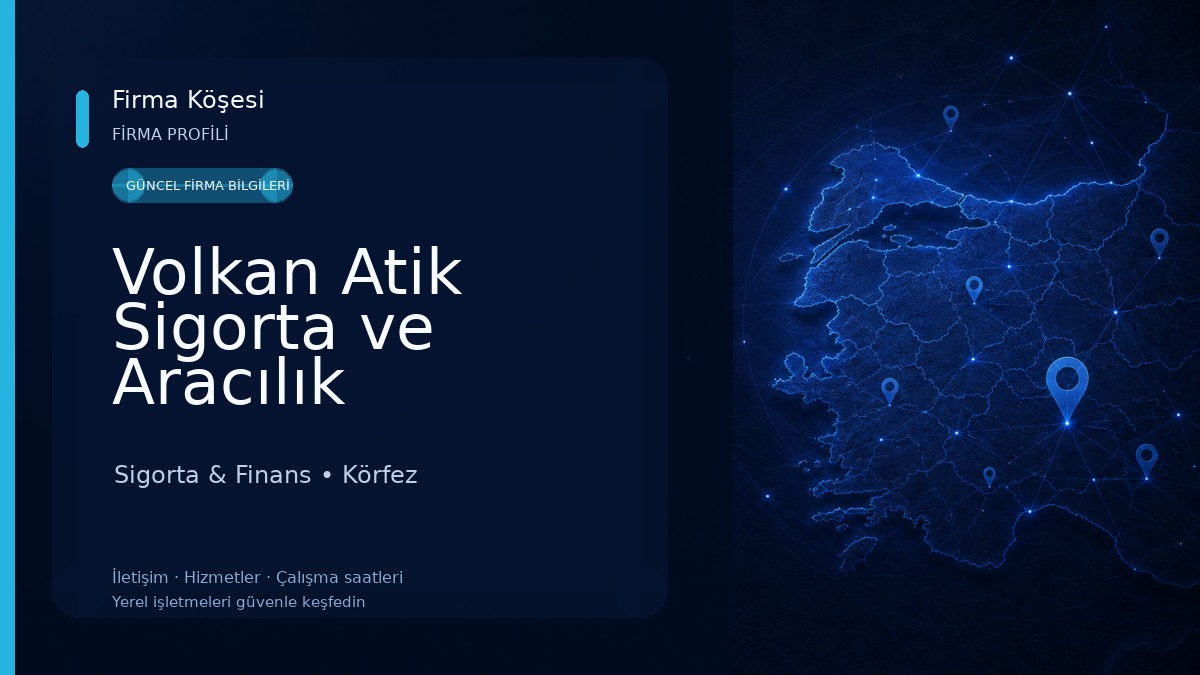 Volkan Atik Sigorta ve Aracılık Hizmetleri Sigorta & Finans