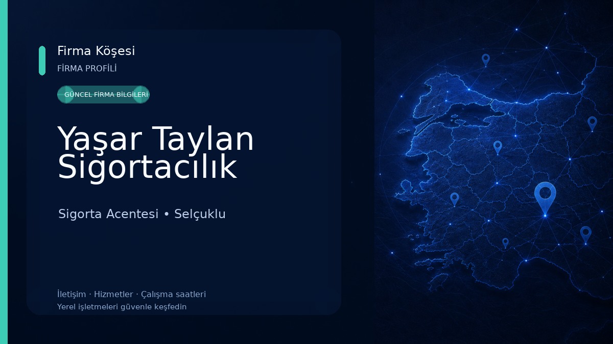 Yaşar Taylan Sigortacılık Sigorta Acentesi