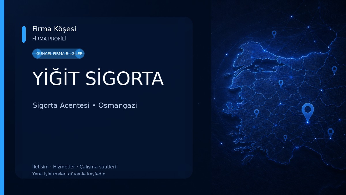 YİĞİT SİGORTA