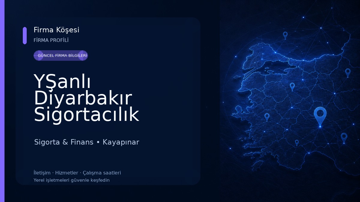 YŞanlı Diyarbakır Sigortacılık Sigorta & Finans