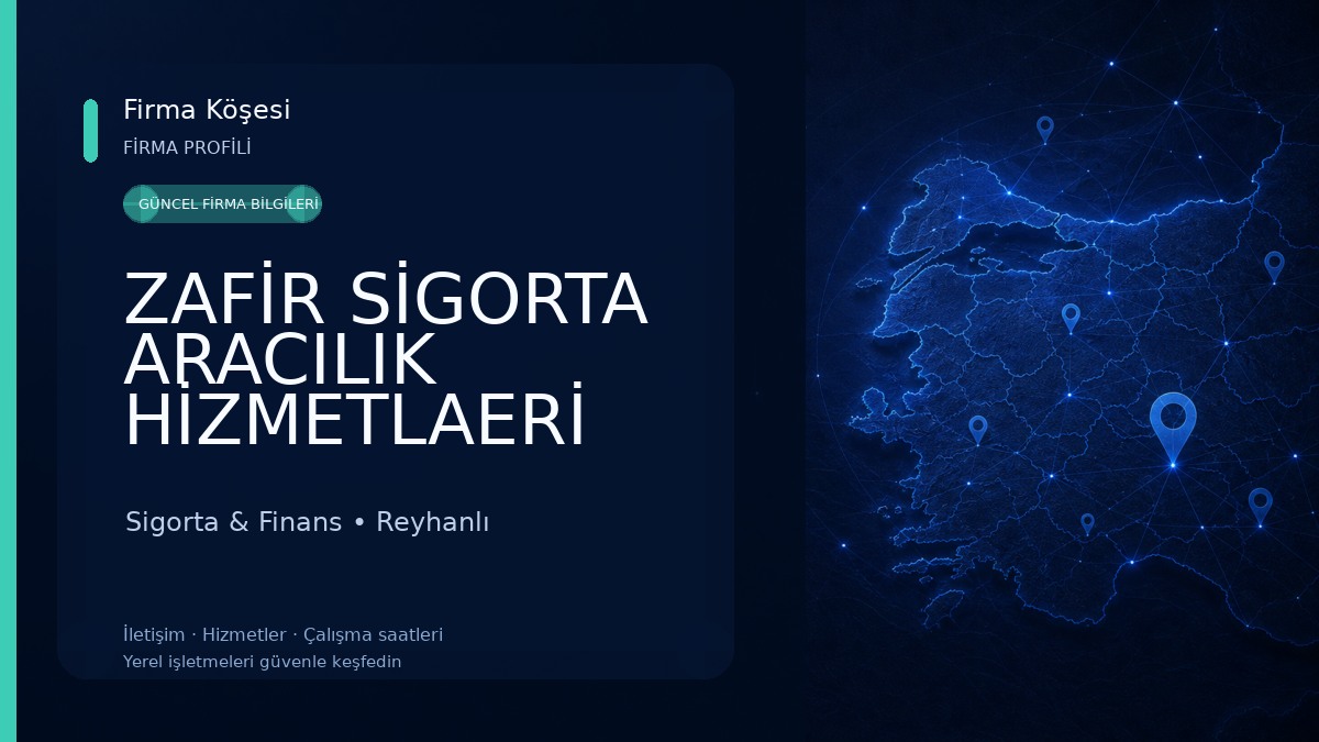 ZAFİR SİGORTA ARACILIK HİZMETLAERİ Sigorta & Finans