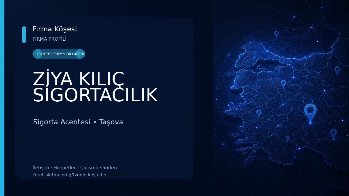 ZİYA KILIÇ SİGORTACILIK Sigorta Acentesi